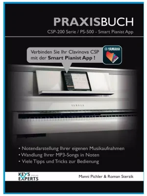 Einfache Rückgabe - Keys Experts CSP-200 Serie / PS-500 - Smart Pianist App Praxisbuch
