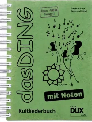 ANCORA Dux Das Ding mit Noten 1, A. Lutz Kultliederbuch mit über 400 bekannten Songs! | Aktion