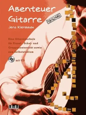Topseller | AMA Jens Kienbaum - Abenteuer Gitarre (mit CD)